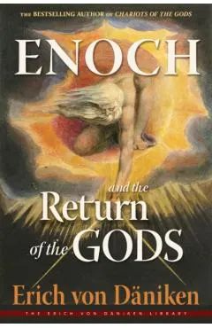Enoch and the Return of the Gods