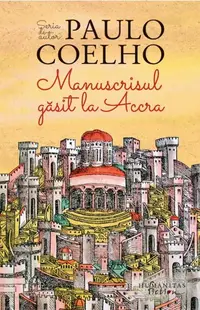 Manuscrisul găsit la Accra - Paperback brosat - Paulo Coelho