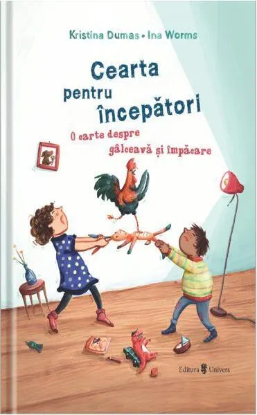 Cearta pentru începători - Hardcover - Kristina Dumas