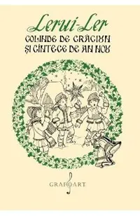 eBook Lerui-Ler. Colinde de Craciun si Cantece de An Nou