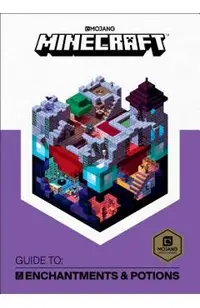 Minecraft: Guide to Enchantments & Potions