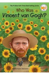 Who Was Vincent Van Gogh?