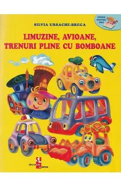 Limuzine, avioane, trenuri pline cu bomboane