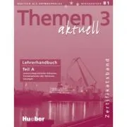 Themen aktuell 3 Zertifikatsband Lehrerhandbuch Teil A