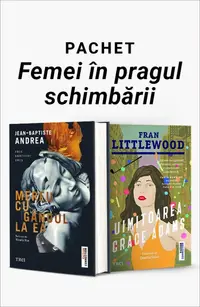 Pachet Femei în pragul schimbării. Mereu cu gândul la ea/Uimitoarea Grace Adams