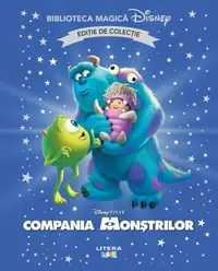 Compania Monstrilor. Disney. Biblioteca magica. Editie de colectie