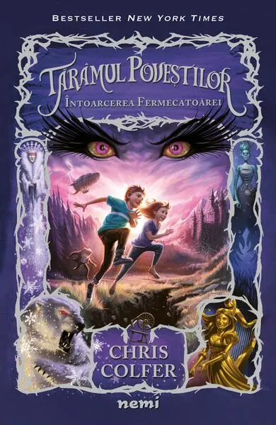 Întoarcerea Fermecătoarei. Tărâmul Poveștilor (Vol. 2) - Paperback brosat - Chris Colfer
