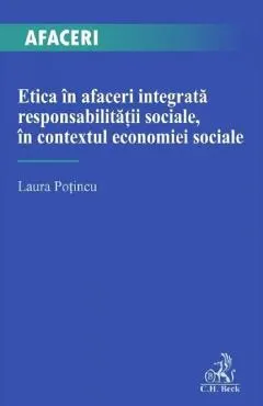 Etica in afaceri integrata responsabilitatii sociale, in contextul economiei sociale