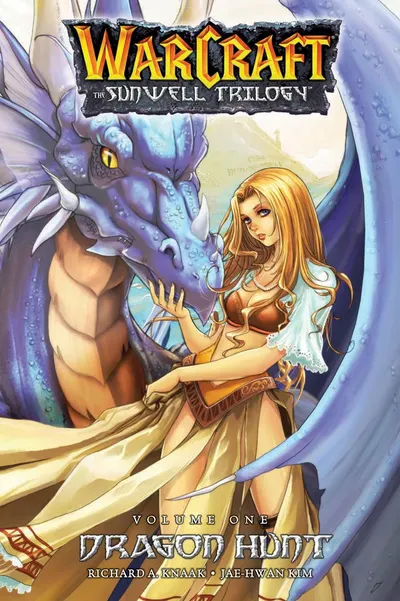 Warcraft: The Sunwell Trilogy - Dragon Hunt