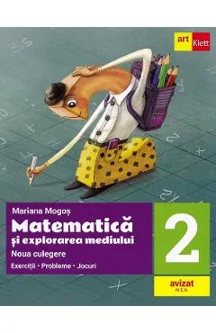 Matematica si explorarea mediului - Clasa 2 - Noua culegere