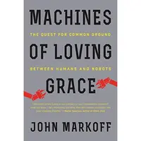 Machines of Loving Grace
