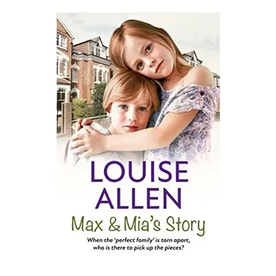 Max and Mia's Story