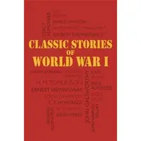Classic Stories of World War I