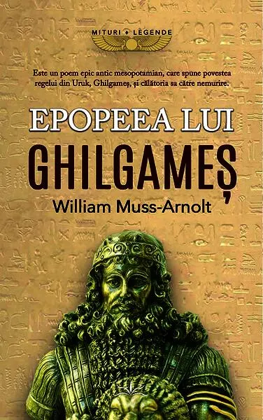 Epopeea lui Ghilgameș - Paperback brosat