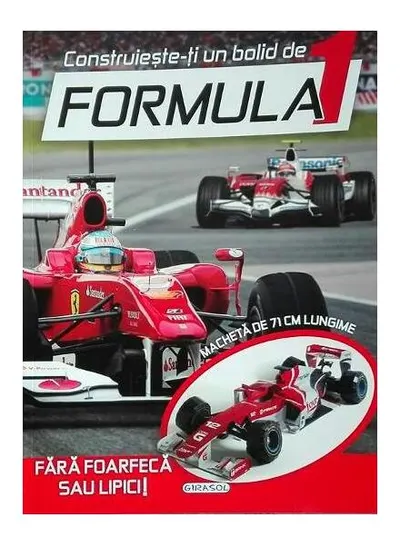 Construiește-ți un bolid de Formula 1 - Paperback brosat - ***