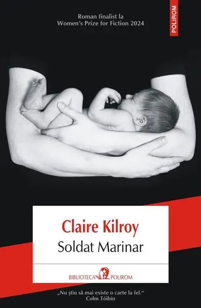 Soldat Marinar - Paperback brosat - Claire Kilroy
