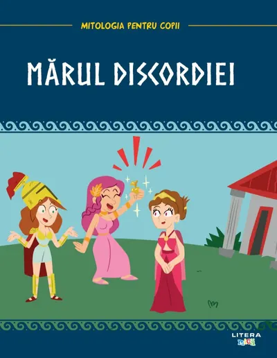 Volumul 14. Mitologia. Marul discordiei
