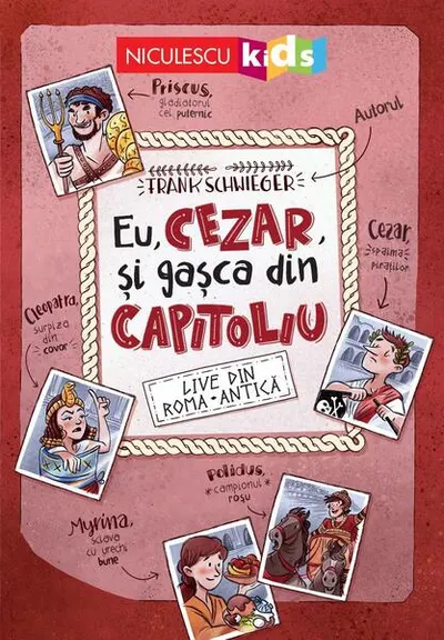 Eu, Cezar și gașca din Capitoliu - Paperback brosat - Frank Schwieger
