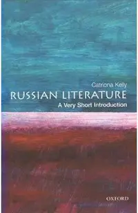 Russian Literature: A Very Short Introduction