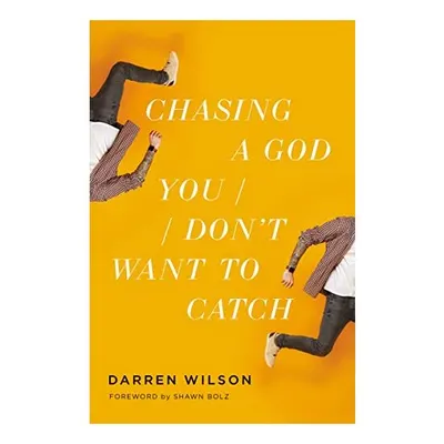 Chasing a God You Don't Want to Catch