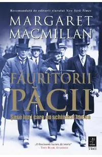 eBook Fauritorii pacii. Sase luni care au schimbat lumea