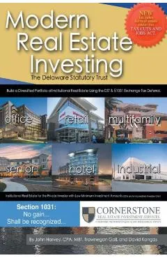 Modern Real Estate Investing: The Delaware Statutory Trust