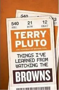 Things I've Learned from Watching the Browns