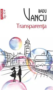 Transparenţa - Paperback brosat - Radu Vancu