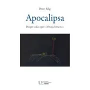 Apocalipsa. Despre calea spre Orasul vesnic
