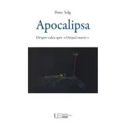 Apocalipsa. Despre calea spre Orasul vesnic