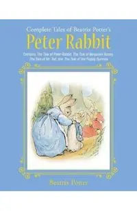 Complete Tales of Beatrix Potter's Peter Rabbit