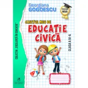Caietul meu de Educatie civica, Clasa a 4-a