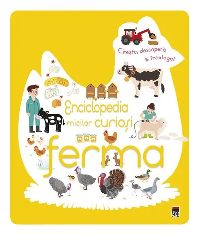 Enciclopedia micilor curioși. Ferma - Hardcover - Larousse
