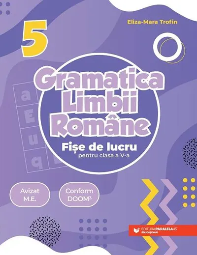 Gramatica limbii române. Fișe de lucru pentru clasa a V-a - Paperback brosat
