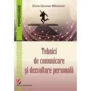 Tehnici de comunicare si dezvoltare personala