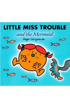 Little Miss Trouble and the Mermaid