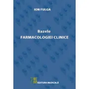 Bazele farmacologiei clinice