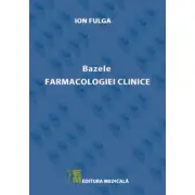 Bazele farmacologiei clinice
