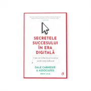 Secretele succesului in era digitala