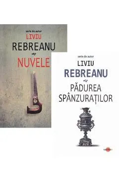 Pachet 2 carti: Nuvele + Padurea spanzuratilor
