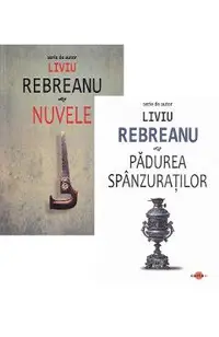 Pachet 2 carti: Nuvele + Padurea spanzuratilor