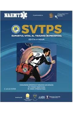 SVTPS. Suportul vital al traumei in prespital