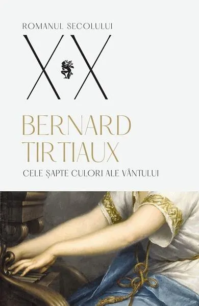 Cele șapte culori ale vântului - Paperback brosat - Bernard Tirtiaux