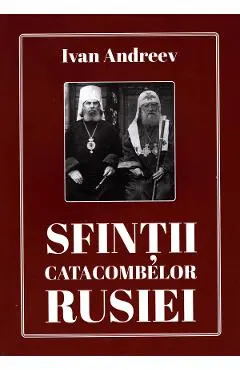 Sfintii catacombelor Rusiei