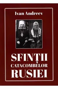 Sfintii catacombelor Rusiei