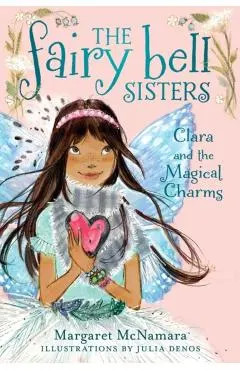Clara and the Magical Charms