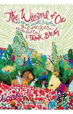 The Wizard of Oz: And Other Wonderful Books of Oz: The Emerald City of Oz and Glinda of Oz (Penguin Classics Deluxe Edition)