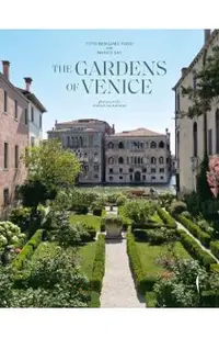 The Gardens of Venice