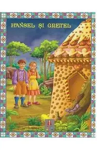 Hansel si Gretel