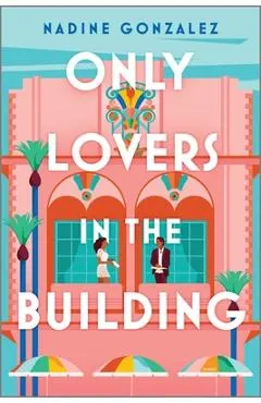 Only Lovers in the Building